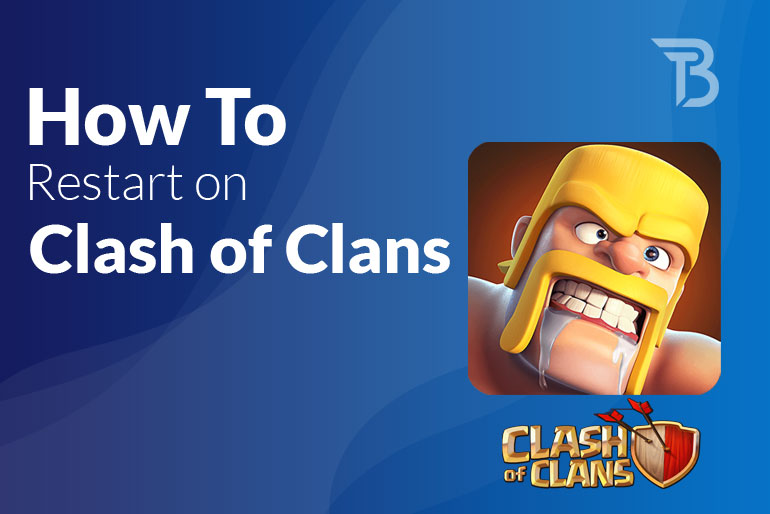 How to Restart on Clash of Clans