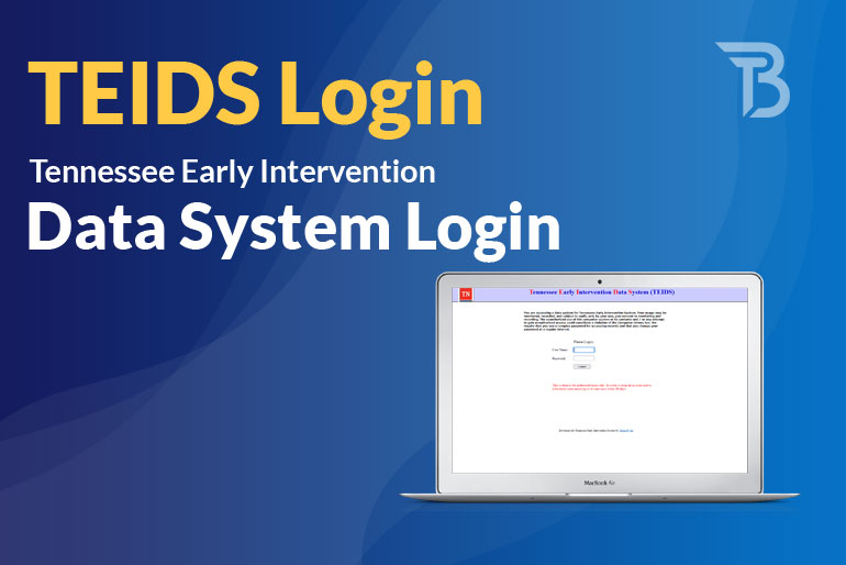 TEIDS Login – Tennessee Early Intervention Data System Login 2024